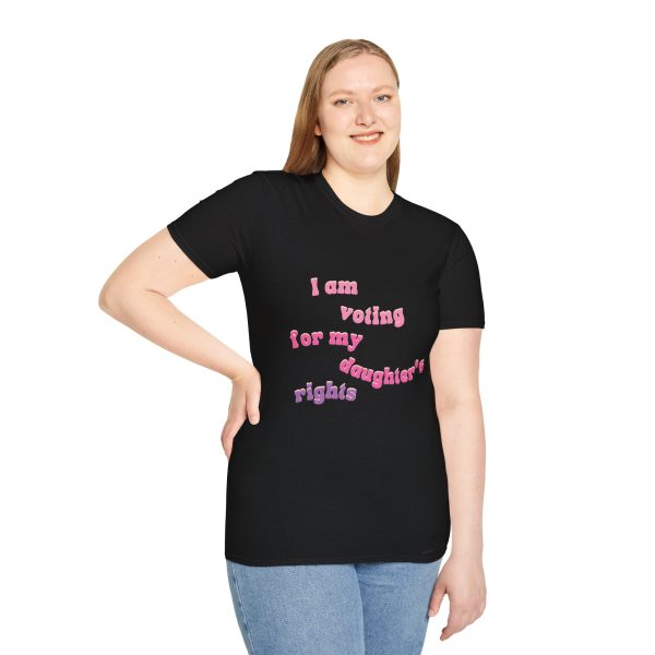 I am Voting for my Daughters Rights - T-Shirt - Image 13