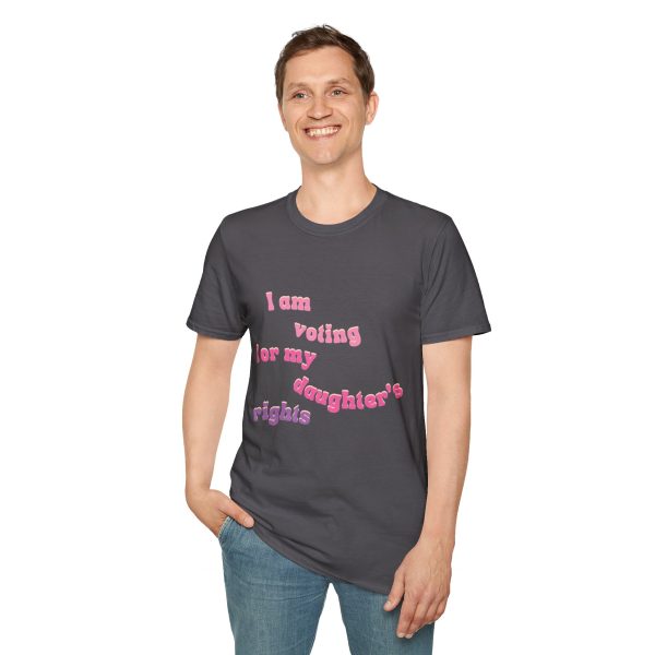 I am Voting for my Daughters Rights - T-Shirt - Image 91