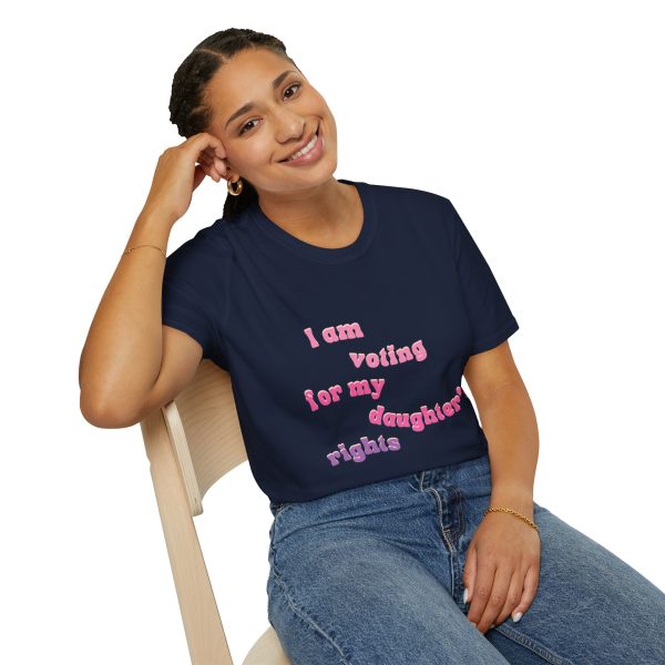 I am Voting for my Daughters Rights - T-Shirt - Image 106