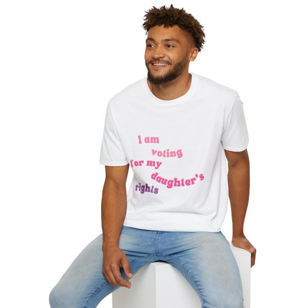 I am Voting for my Daughters Rights - T-Shirt - Image 12