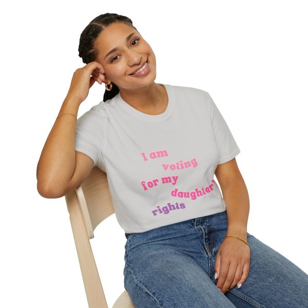 I am Voting for my Daughters Rights - T-Shirt - Image 34