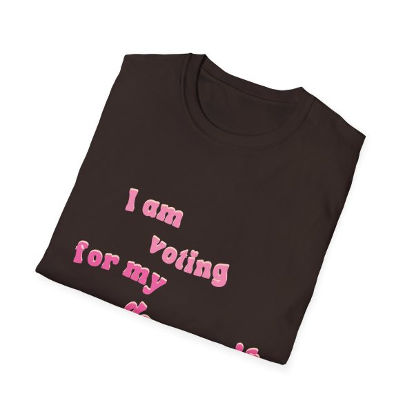 I am Voting for my Daughters Rights - T-Shirt - Image 53