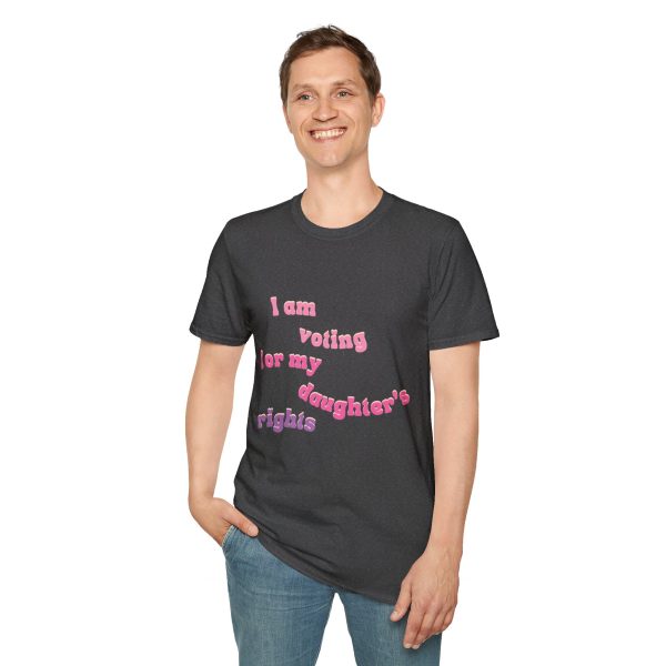 I am Voting for my Daughters Rights - T-Shirt - Image 79