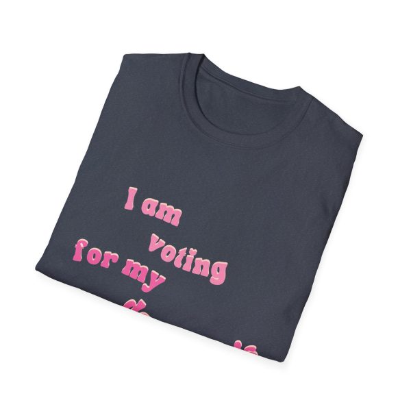 I am Voting for my Daughters Rights - T-Shirt - Image 113